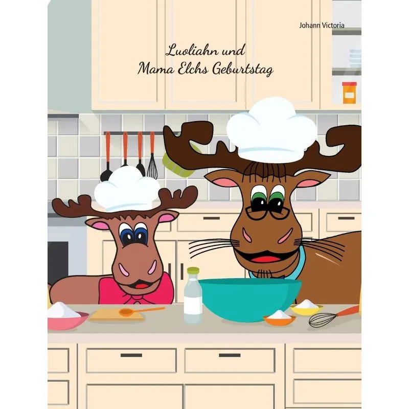 Luoliahn und Mama Elchs Geburtstag