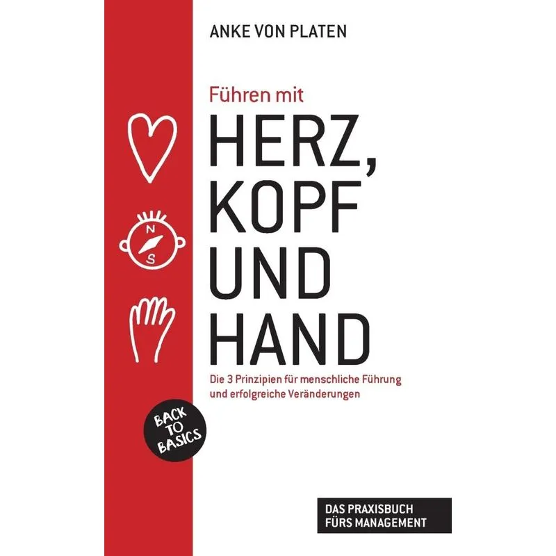 Führen mit Herz, Kopf und Hand
