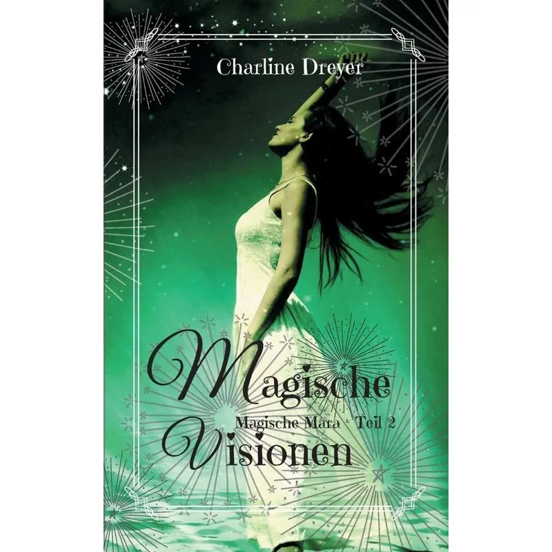 Magische Visionen