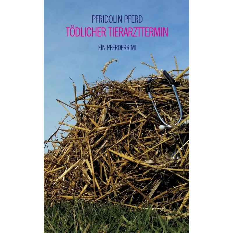 Tödlicher Tierarzttermin