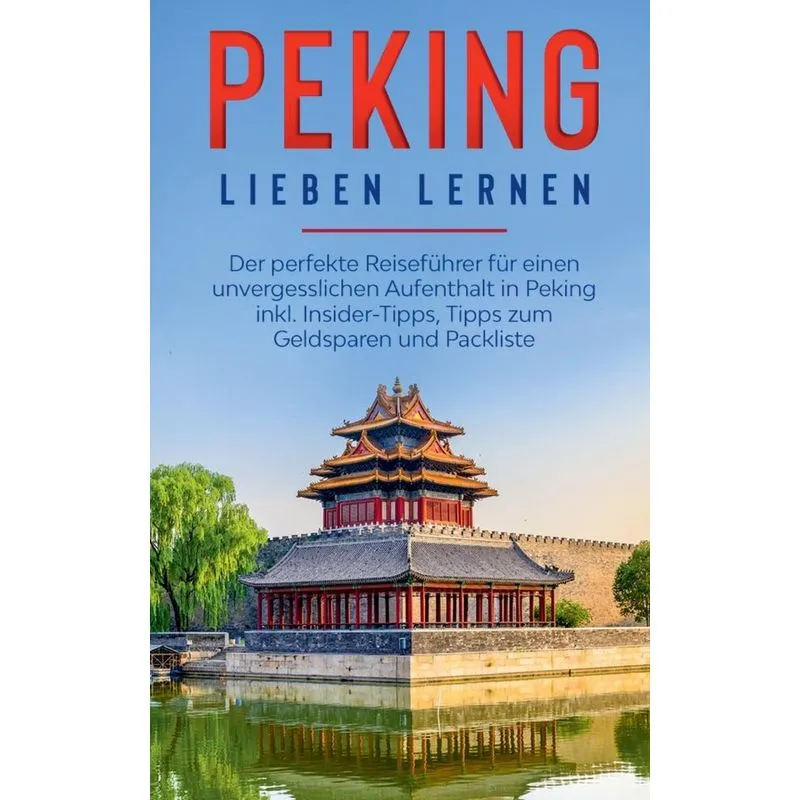 Peking lieben lernen
