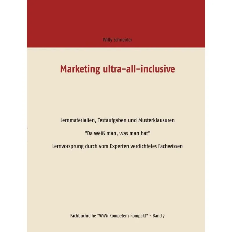 Marketing ultra-all-inclusive - Lernmaterialien, Testaufga