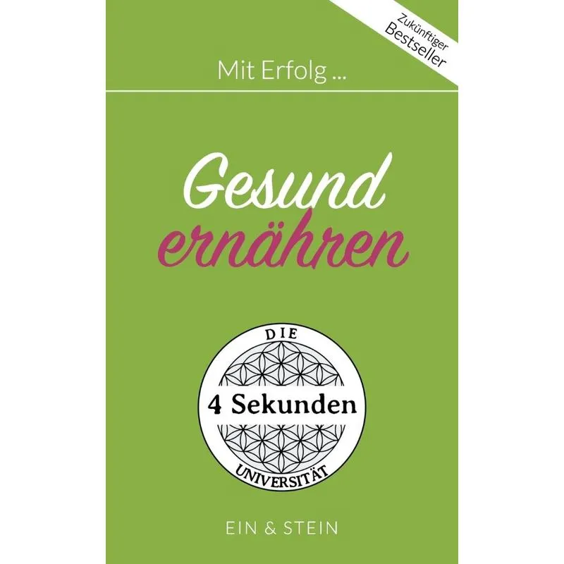 Mit Erfolg ... Gesund ernähren