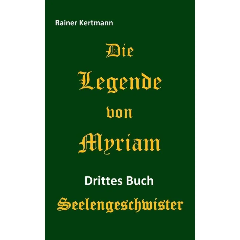 Die Legende von Myriam