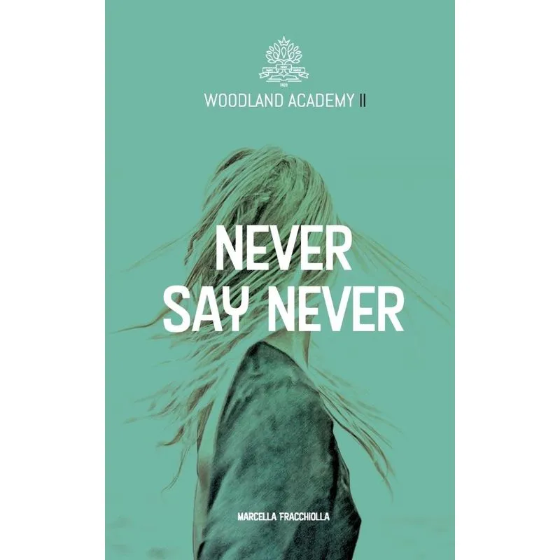 Never say never