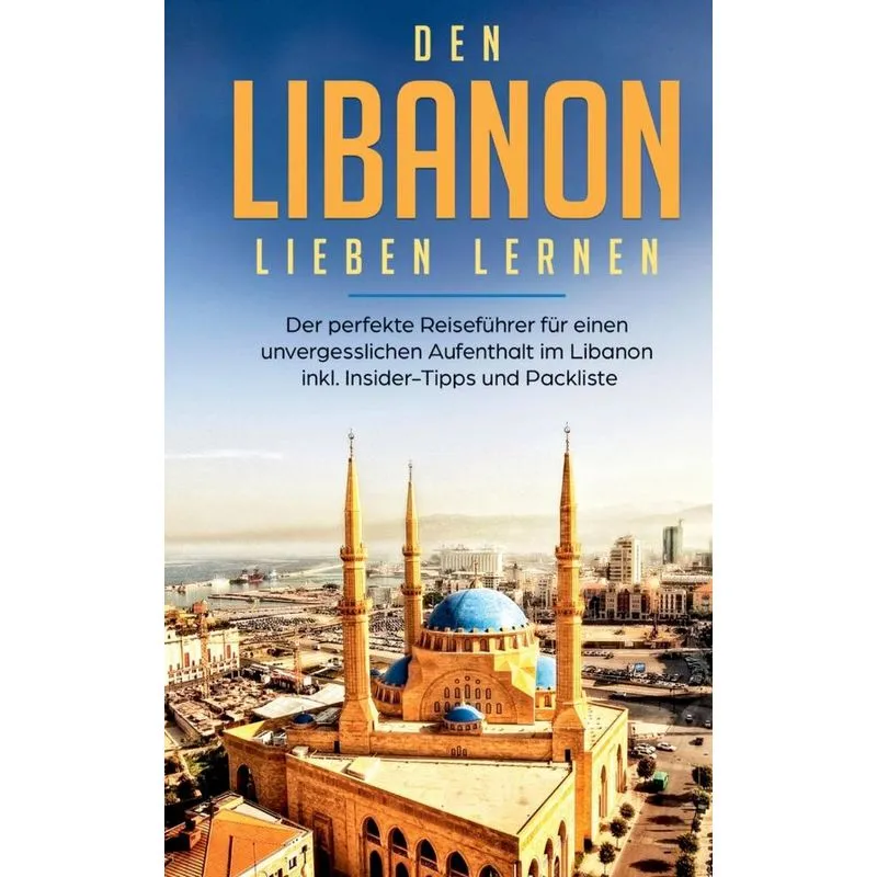 Den Libanon lieben lernen