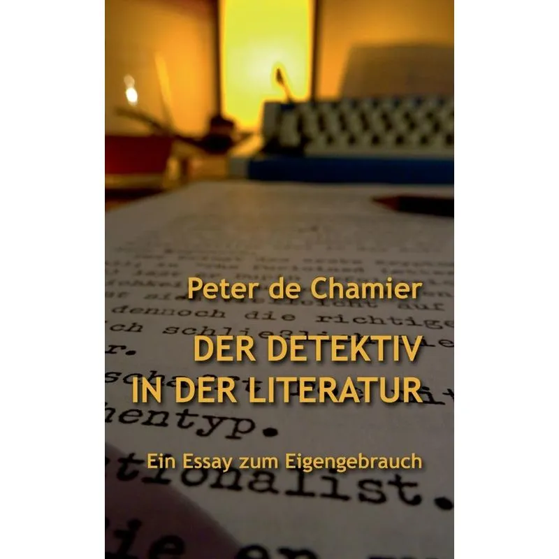 Der Detektiv in der Literatur