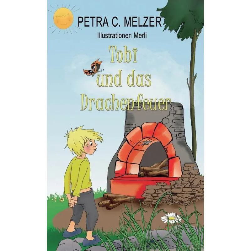 Tobi und das Drachenfeuer
