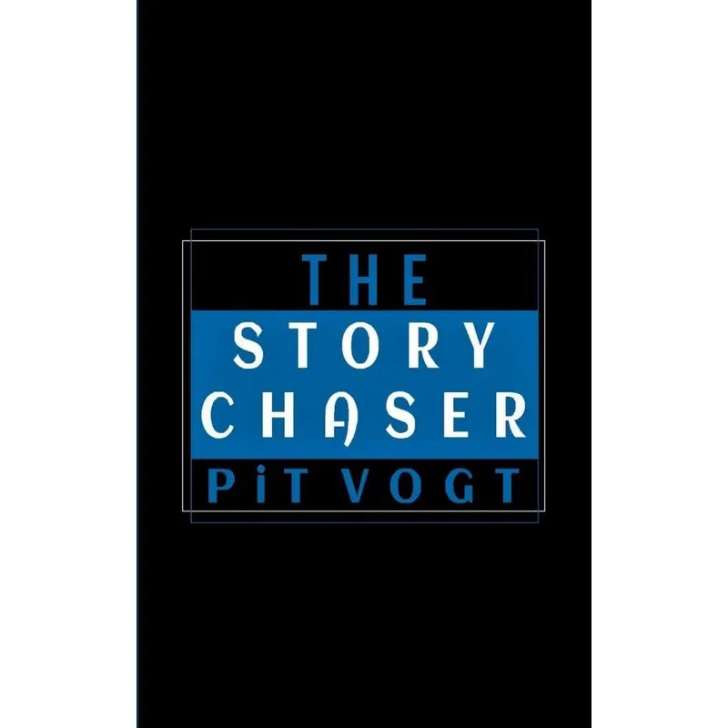 The Story Chaser