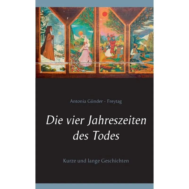 Die vier Jahreszeiten des Todes