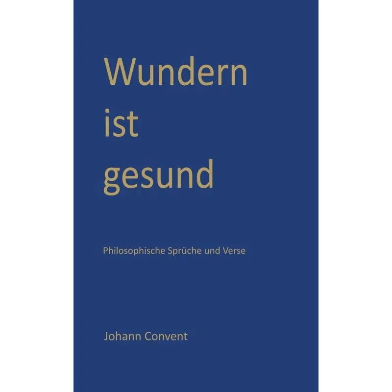 Wundern ist gesund