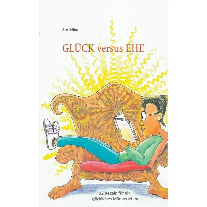 Glück versus Ehe