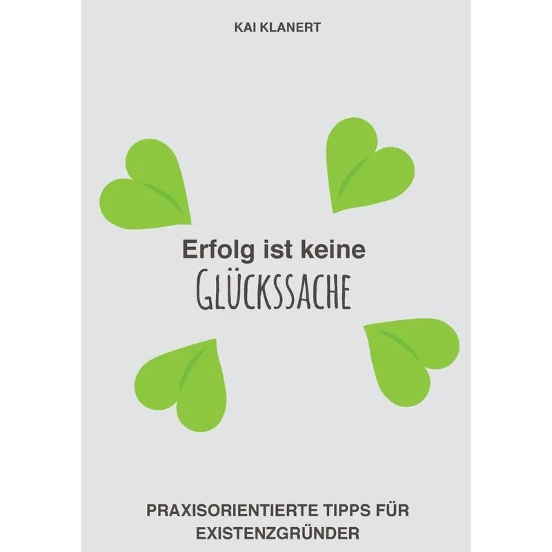 Erfolg ist keine Glücksache