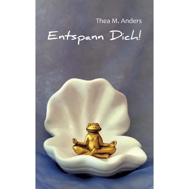 Entspann Dich!