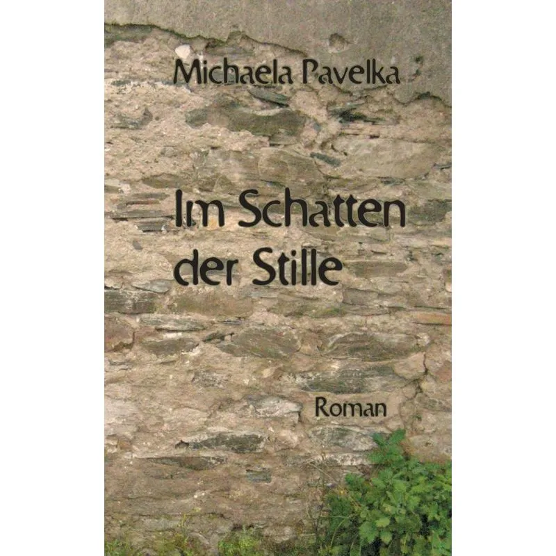 Im Schatten der Stille