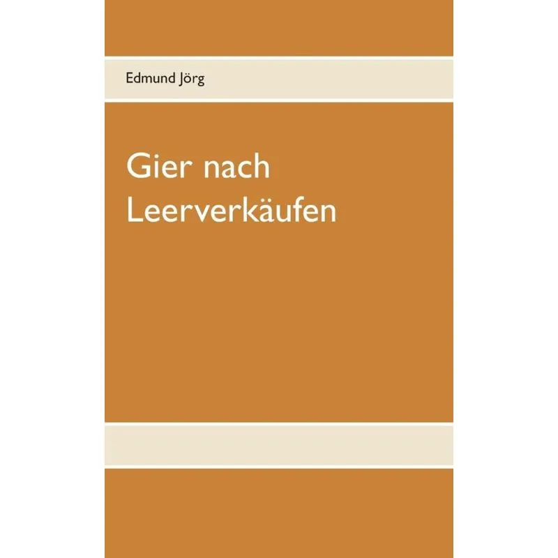 Gier nach Leerverkäufen