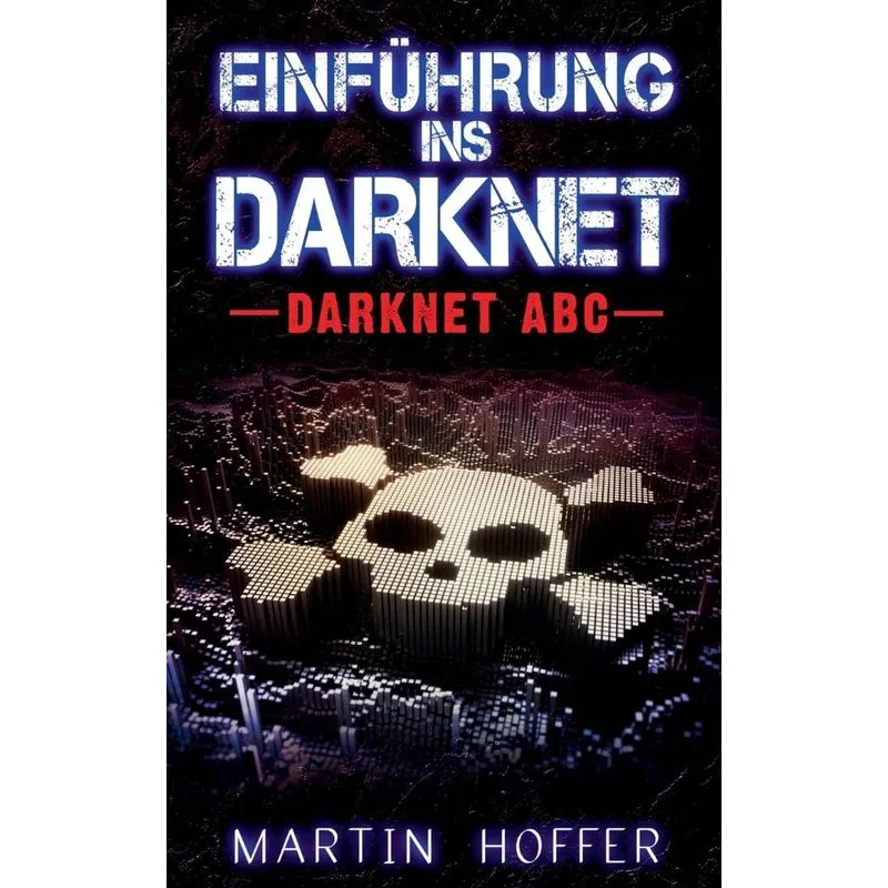 Einführung ins Darknet