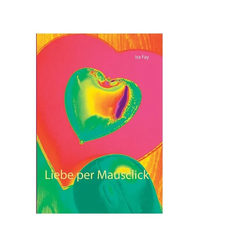 Liebe per Mausclick
