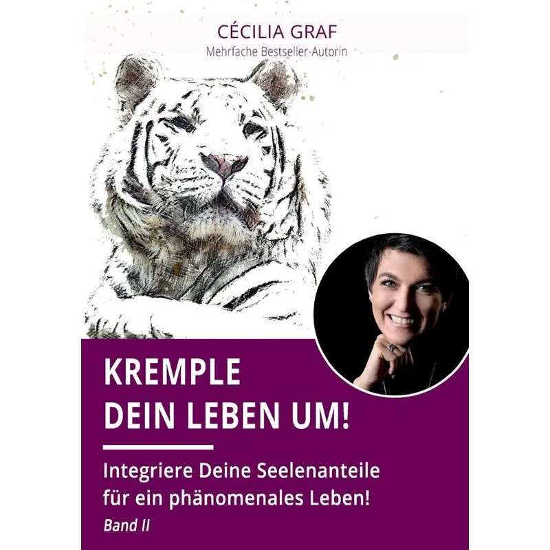 Kremple Dein Leben um!