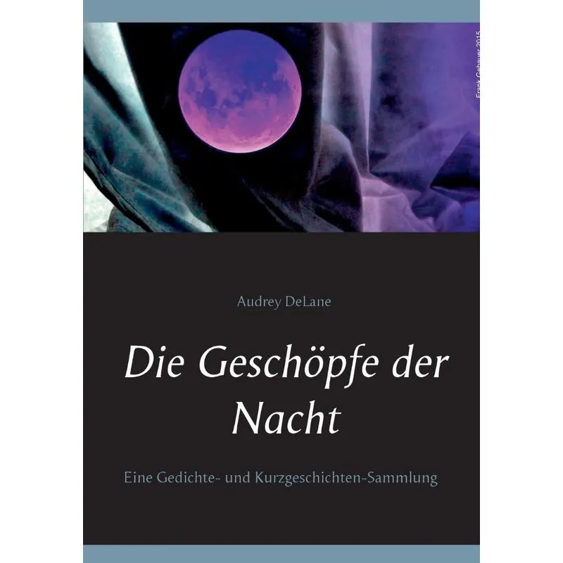Die Geschöpfe der Nacht