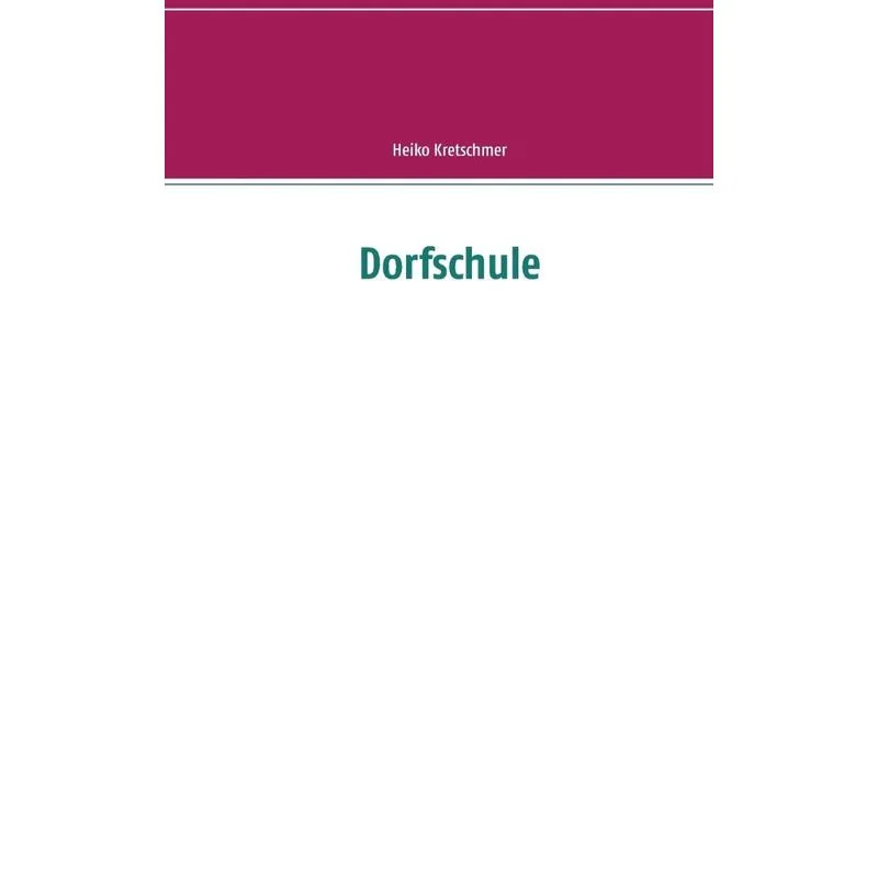 Dorfschule