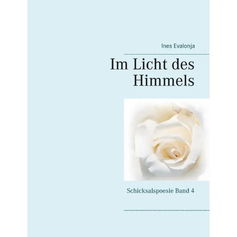 Im Licht des Himmels