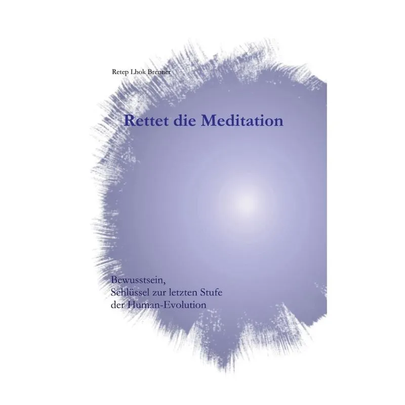 Rettet die Meditation