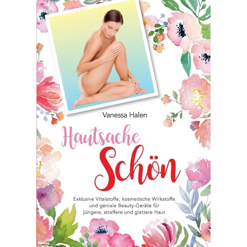 Hautsache schön