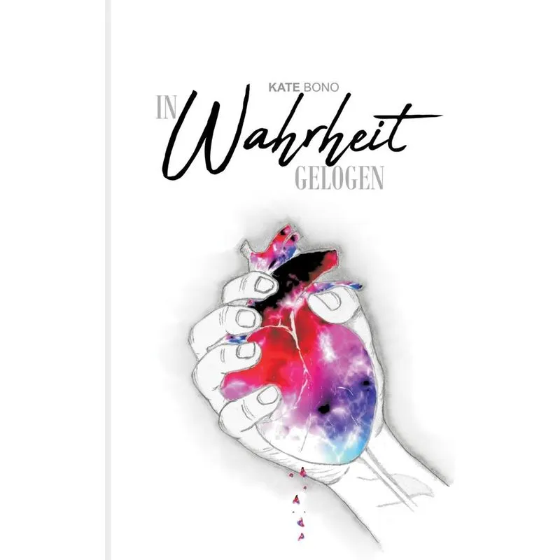 In Wahrheit gelogen