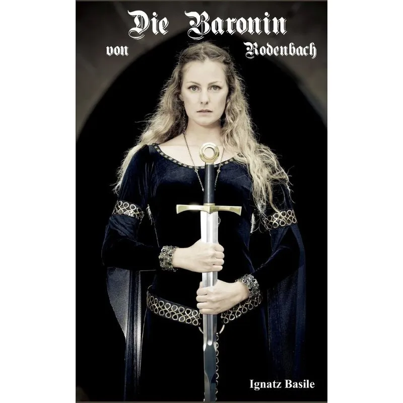 Die Baronin von Rodenbach