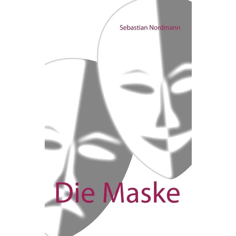 Die Maske
