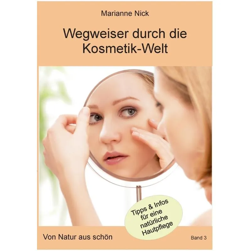 Wegweiser durch die Kosmetikwelt