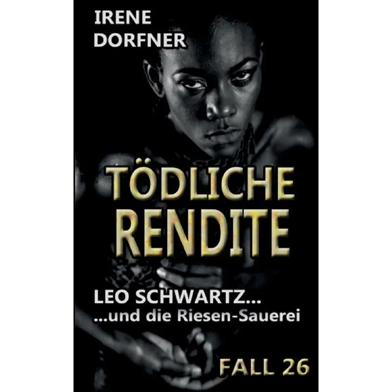 Tödliche Rendite