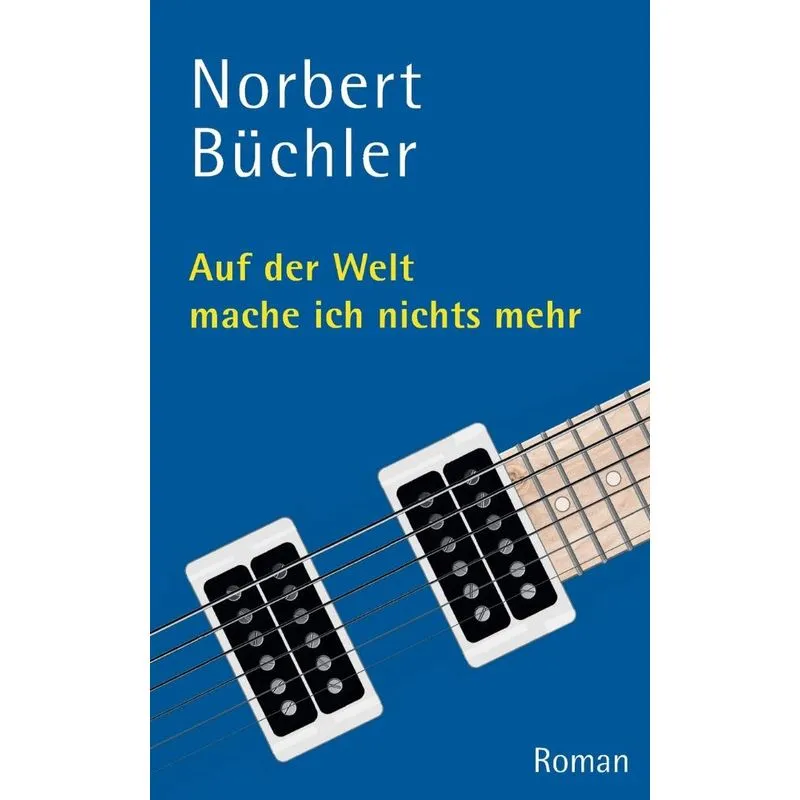 Auf der Welt mache ich nichts mehr