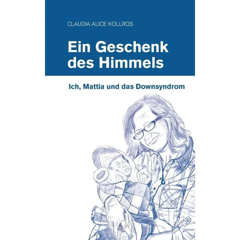 Ein Geschenk des Himmels