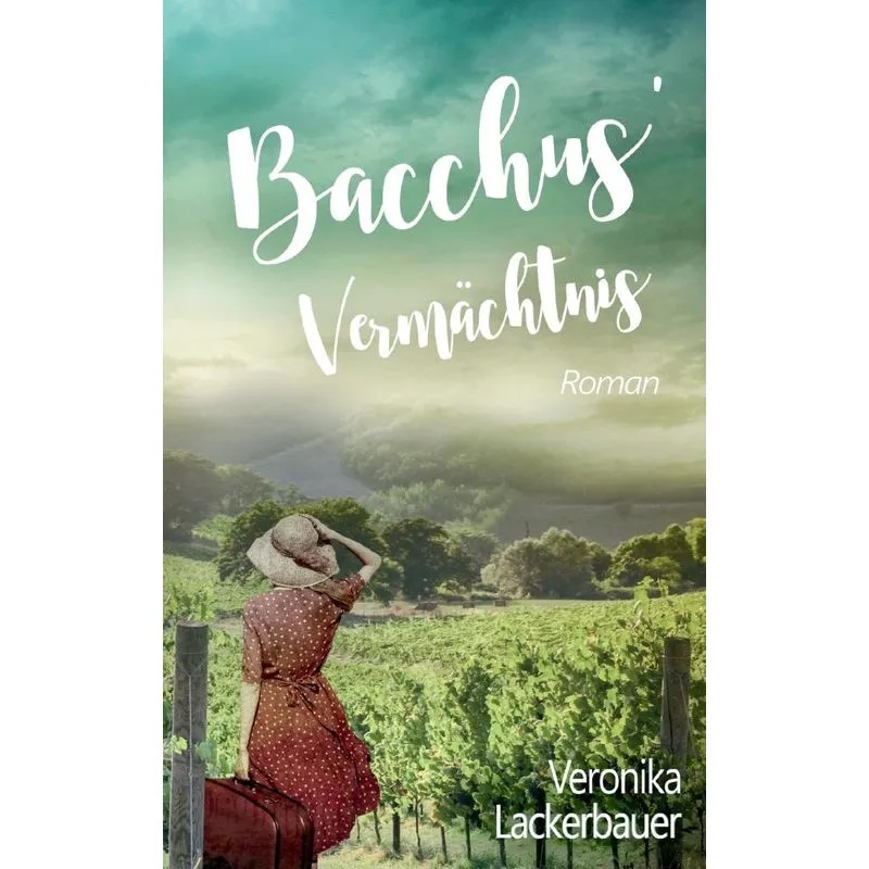 Bacchus Vermächtnis