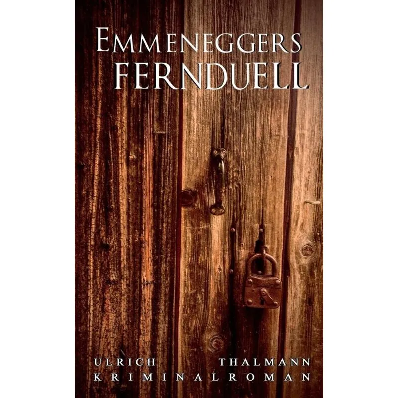 Emmeneggers Fernduell