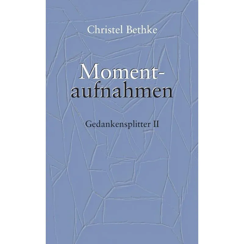 Momentaufnahmen