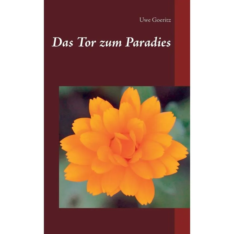 Das Tor zum Paradies