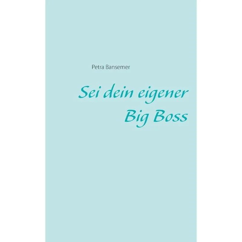 Sei dein eigener Big Boss