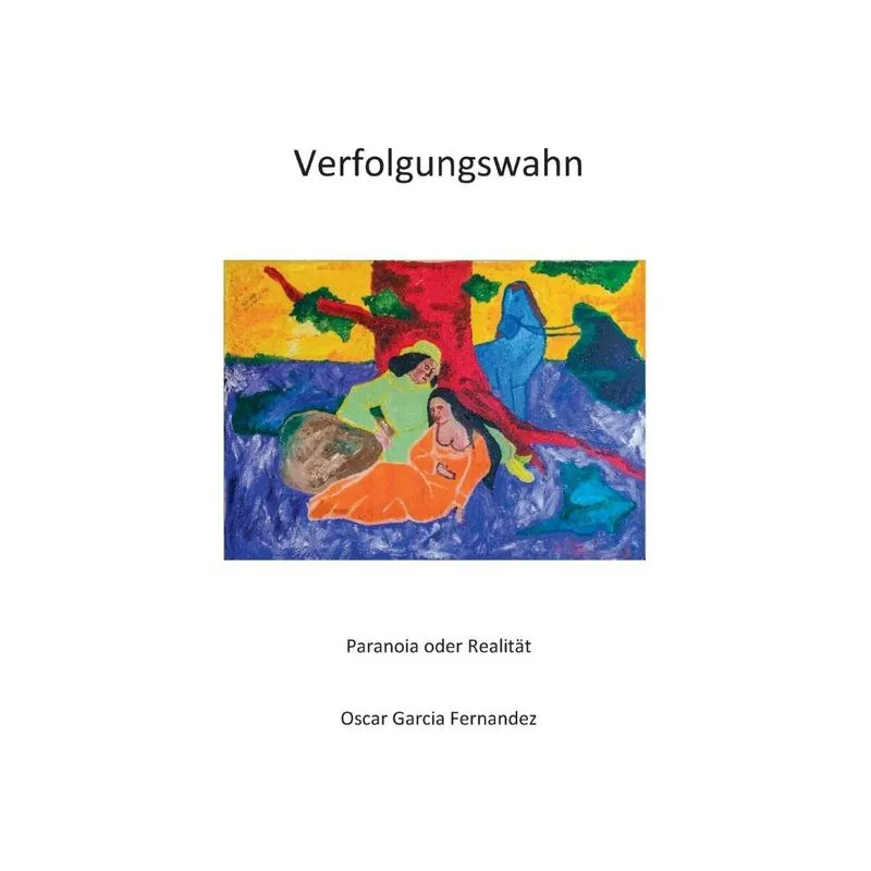 Verfolgungswahn