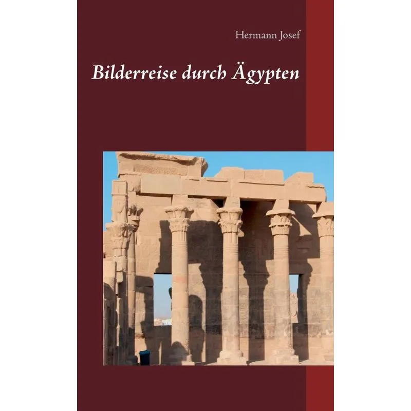 Bilderreise durch Ägypten
