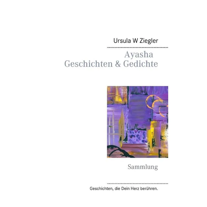 Ayasha - Geschichten & Gedichte