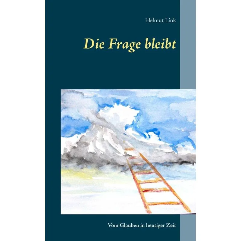 Die Frage bleibt