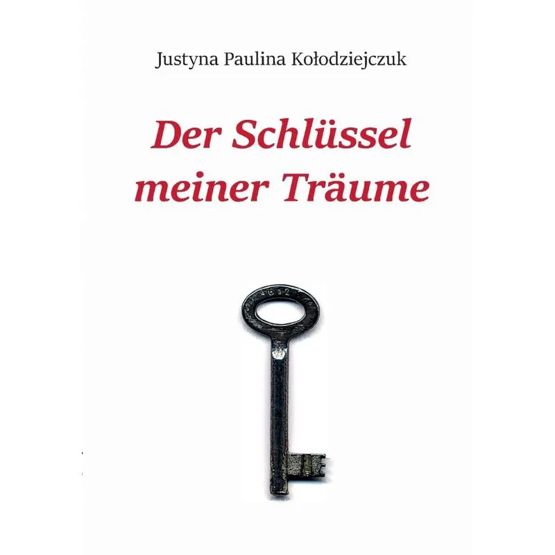 Der Schlüssel meiner Träume