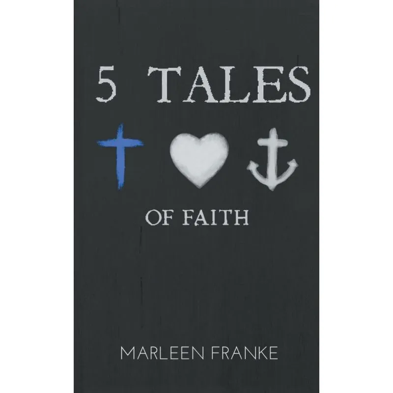 5 tales of faith