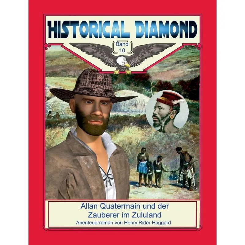 Allan Quatermain und der Zauberer im Zululand