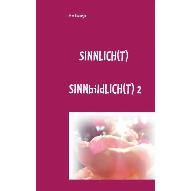 Sinnlich(t)