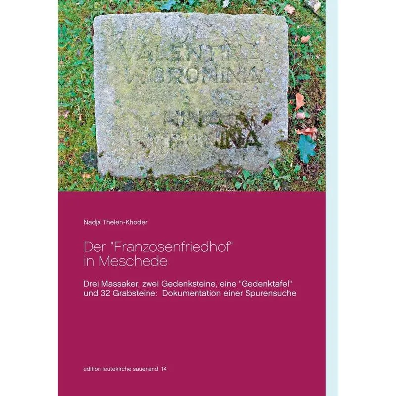 Der Franzosenfriedhof in Meschede