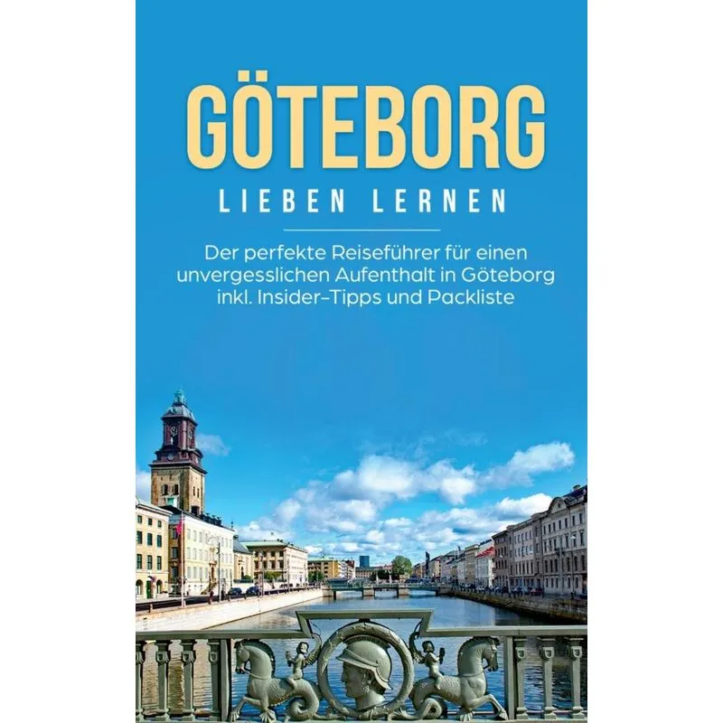 Göteborg lieben lernen